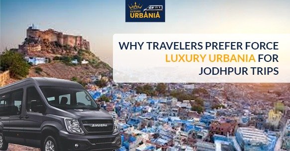 Why Travelers Prefer Force Luxury Urbania for Jodhpur Trips